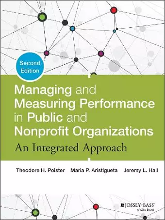 Managing and Measuring Performance in Public and Nonprofit Organizations cover