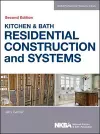 Kitchen & Bath Residential Construction and Systems cover