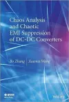 Chaos Analysis and Chaotic EMI Suppression of DC-DC Converters cover