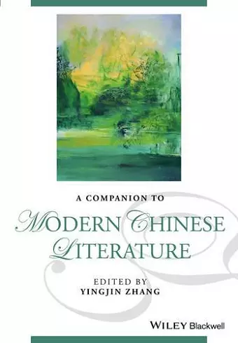 A Companion to Modern Chinese Literature cover