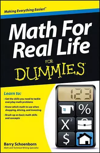 Math For Real Life For Dummies cover