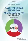 Cardiovascular Prevention and Rehabilitation in Practice cover
