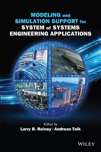 Modeling and Simulation Support for System of Systems Engineering Applications cover