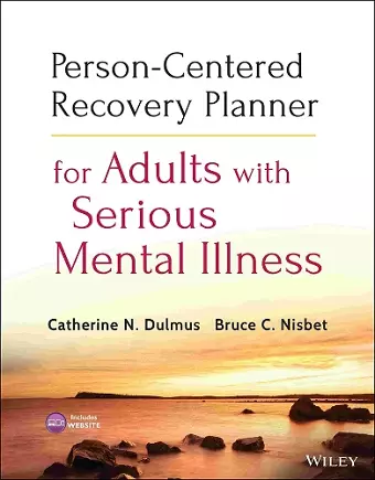 Person-Centered Recovery Planner for Adults with Serious Mental Illness cover