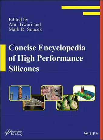 Concise Encyclopedia of High Performance Silicones cover