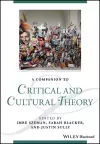 A Companion to Critical and Cultural Theory cover