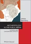 Anthropology in the Public Arena cover