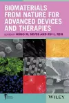 Biomaterials from Nature for Advanced Devices and Therapies cover