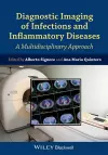 Diagnostic Imaging of Infections and Inflammatory Diseases cover