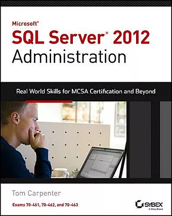 Microsoft SQL Server 2012 Administration cover