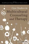 Case Studies in Multicultural Counseling and Therapy cover