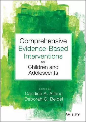 Comprehensive Evidence Based Interventions for Children and Adolescents cover