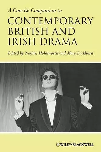 A Concise Companion to Contemporary British and Irish Drama cover