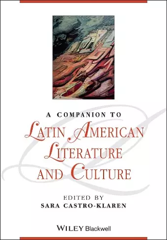 A Companion to Latin American Literature and Culture cover