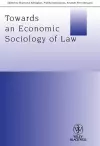 Towards an Economic Sociology of Law cover