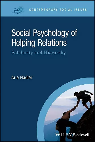 Social Psychology of Helping Relations cover