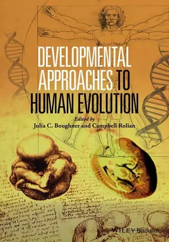 Developmental Approaches to Human Evolution cover