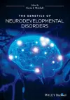 The Genetics of Neurodevelopmental Disorders cover