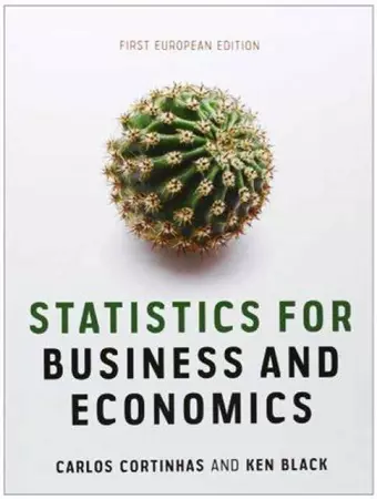 Statistics for Business and Economics – First European Edition WileyPLUS Book/Card Set cover