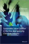 Sustainable Value Creation in the Fine and Speciality Chemicals Industry cover