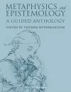 Metaphysics and Epistemology cover