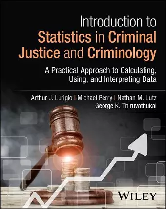 Introduction to Statistics in Criminal Justice and Criminology cover