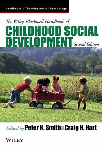 The Wiley-Blackwell Handbook of Childhood Social Development cover