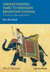 Understanding Hard to Maintain Behaviour Change cover