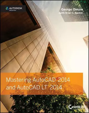 Mastering AutoCAD 2014 and AutoCAD LT 2014 cover