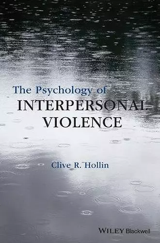 The Psychology of Interpersonal Violence cover