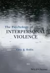 The Psychology of Interpersonal Violence cover