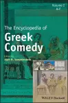 The Encyclopedia of Greek Comedy, 3 Volume Set cover