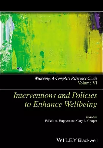 Wellbeing: A Complete Reference Guide, Interventions and Policies to Enhance Wellbeing cover