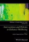 Wellbeing: A Complete Reference Guide, Interventions and Policies to Enhance Wellbeing cover