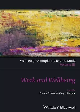 Wellbeing: A Complete Reference Guide, Work and Wellbeing cover