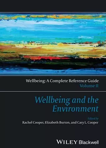 Wellbeing: A Complete Reference Guide, Wellbeing and the Environment cover