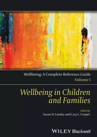 Wellbeing: A Complete Reference Guide, Wellbeing in Children and Families cover