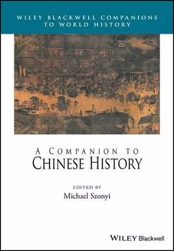 A Companion to Chinese History cover