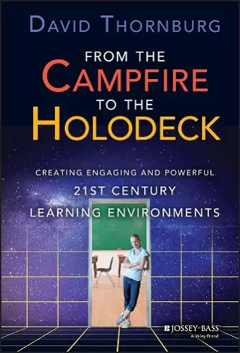 From the Campfire to the Holodeck cover