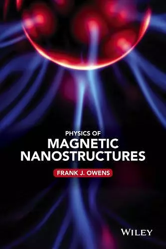 Physics of Magnetic Nanostructures cover