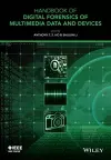 Handbook of Digital Forensics of Multimedia Data and Devices cover