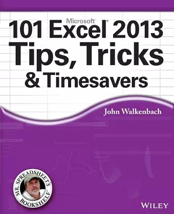 101 Excel 2013 Tips, Tricks and Timesavers cover