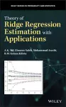 Theory of Ridge Regression Estimation with Applications cover