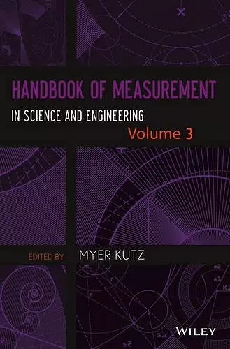 Handbook of Measurement in Science and Engineering, Volume 3 cover