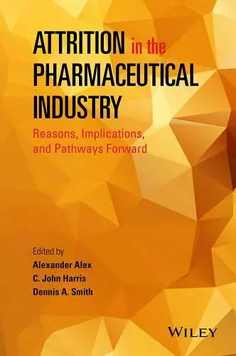 Attrition in the Pharmaceutical Industry cover