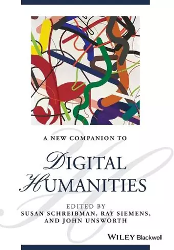 A New Companion to Digital Humanities cover