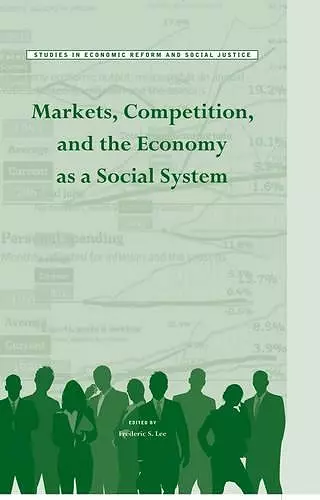 Markets, Competition, and the Economy as a Social System cover