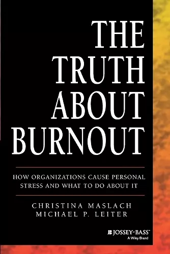 The Truth About Burnout cover