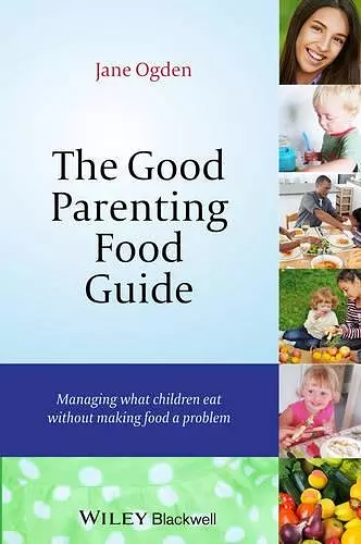 The Good Parenting Food Guide cover