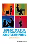 Great Myths of Education and Learning cover